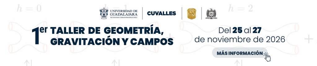 primer taller de Geometria, gravitacional y Campos